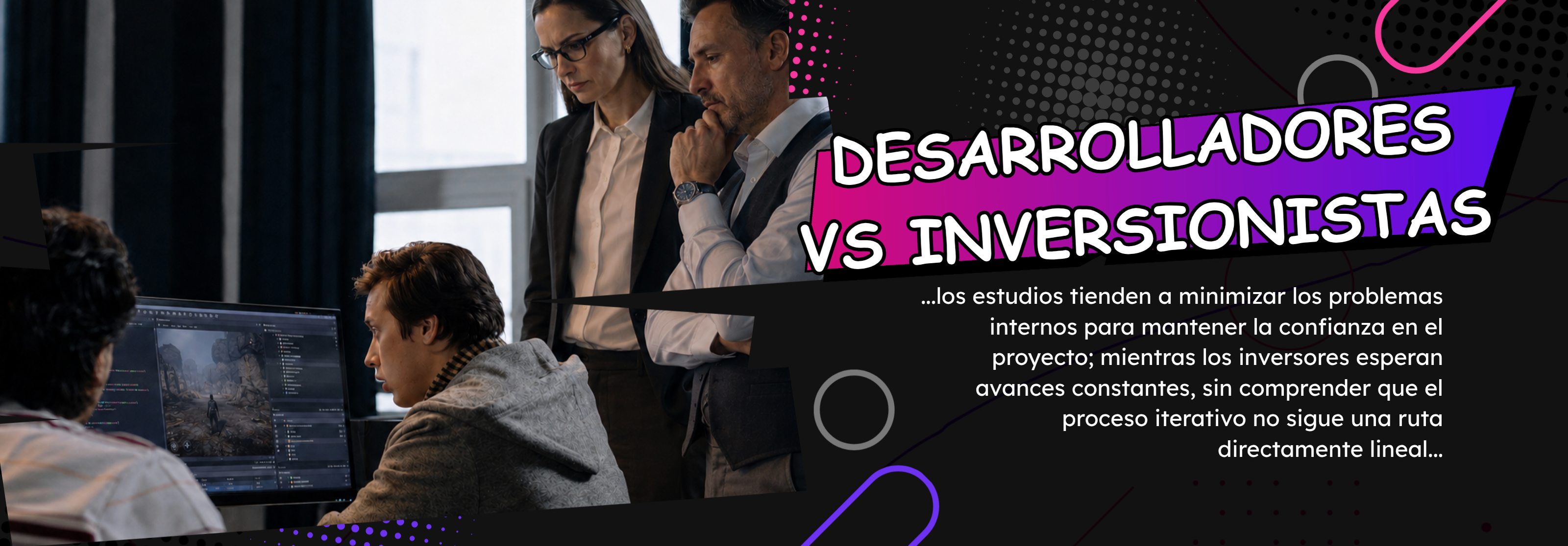 Desarrolladores vs Inversionistas