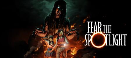 Fear the Spotlight