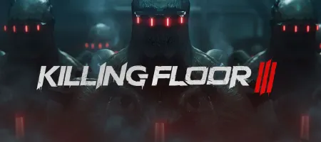 Killing Floor 3