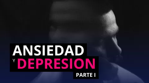 Ansiedad y Depresión