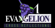 Evangelion - Cross Reflections